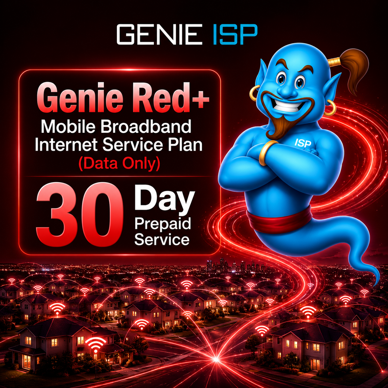 Genie Red+ Mobile Broadband Internet Service Plan (Data Only)— 30 Day Prepaid Service